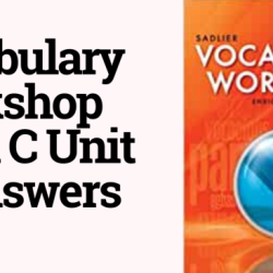 Unit 3 vocabulary workshop level c answers